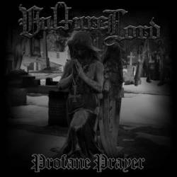 Vulture Lord : Profane Prayer
